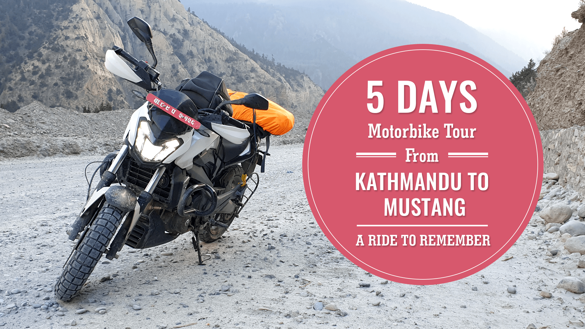 5 Days Motorbike Tour from Kathmandu to Mustang